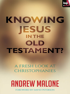 cover image of Knowing Jesus in the Old Testament?